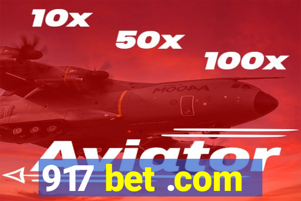 917 bet .com